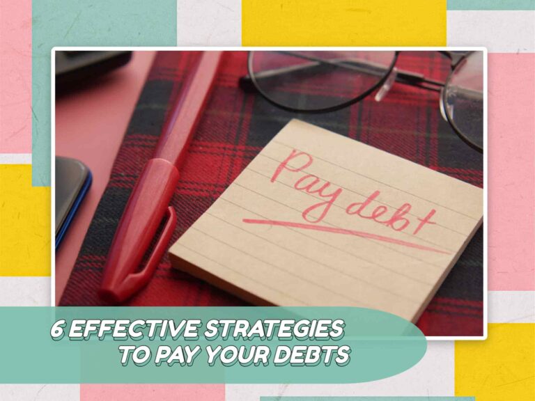 6 Effective Strategies To Pay Down Your Debts Philippines