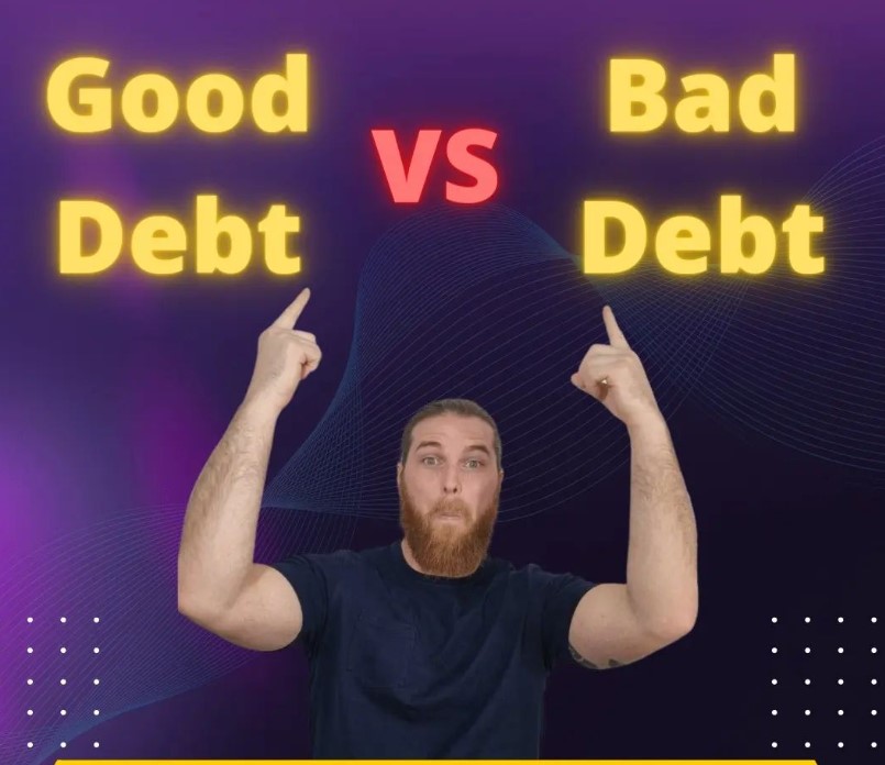 good vs bad debt