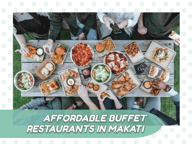 Affordable Buffet Restaurants in Makati, Philippines