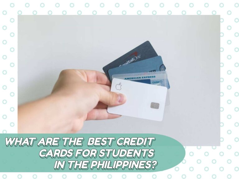 Best Credit Cards for Students in the Philippines?
