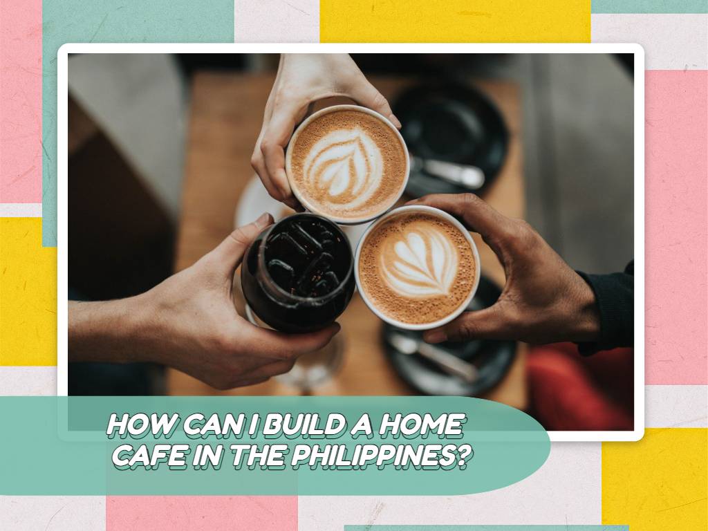 How Can I Build A Home Cafe?