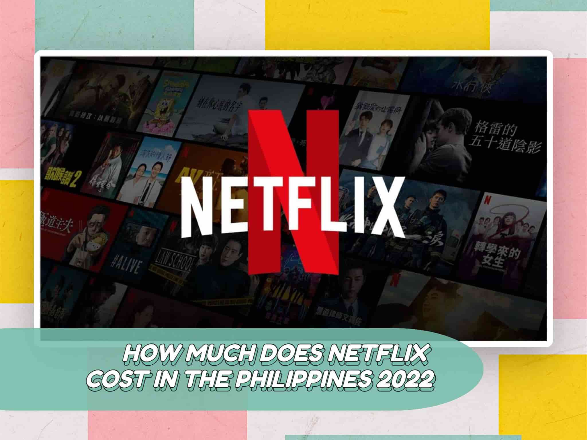 How much is Netflix in the Philippines?