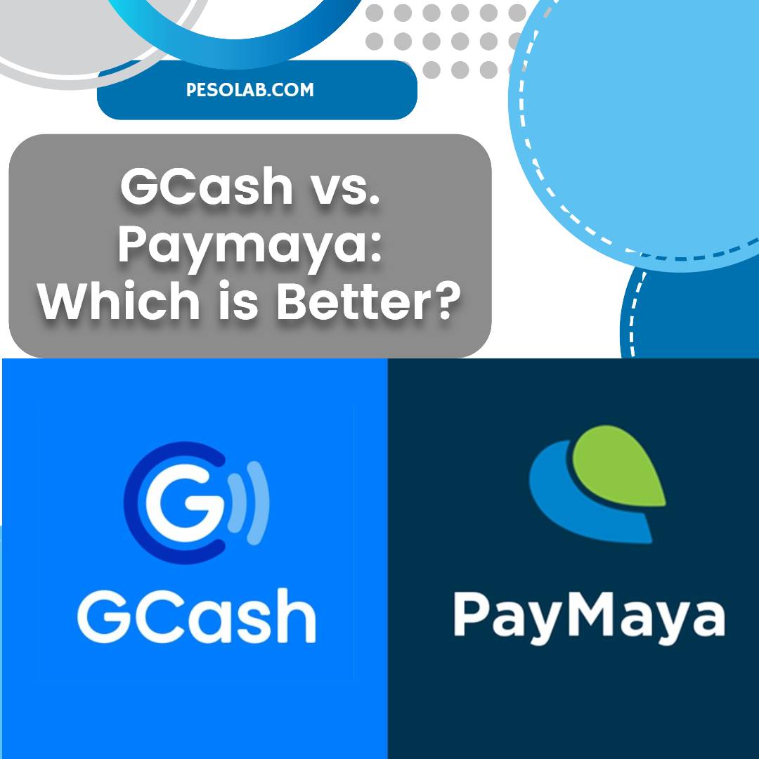GCash vs. Paymaya_ Which is Better